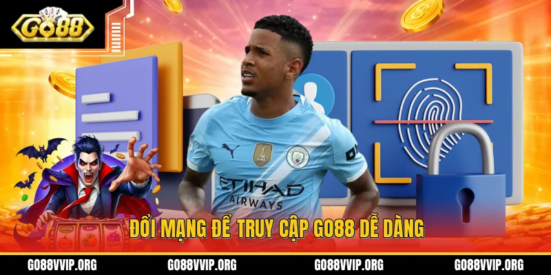 GO88 Không Vào Được - Nguyên Nhân Của Lỗi Này Và Cách Xử Lý 3 Đổi mạng là giải pháp xử lý để truy cập GO88 dễ dàng