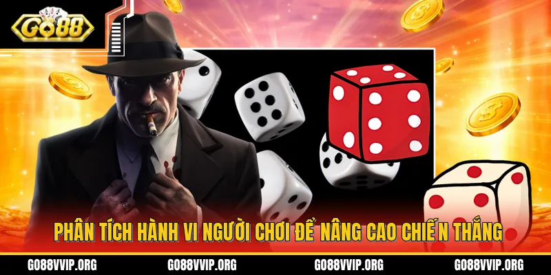 Phân tích hành vi người chơi khi tham gia tài xỉu GO88 để nâng cao chiến thắng