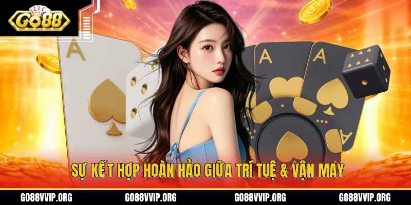 Game bài GO88 là sự kết hợp hoàn gảo giữa trí tư duy, chiến thuật và vận may của bạn